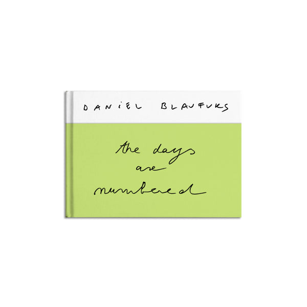 The Days Are Numbered by Daniel Blaufuks (JBE×JKG Books with MAAT)